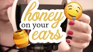 🕊️ // [ASMR] HONEY on your EARS! (ear eating/no talking)