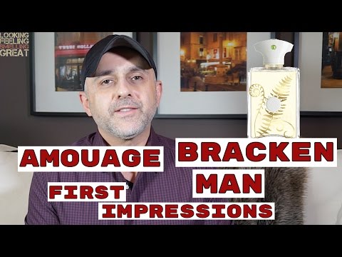 Amouage Bracken Man First Impressions Review 🌱 🌿 ☘ 🍀 Video