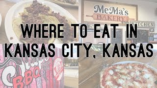 Where to Eat in Kansas City, Kansas