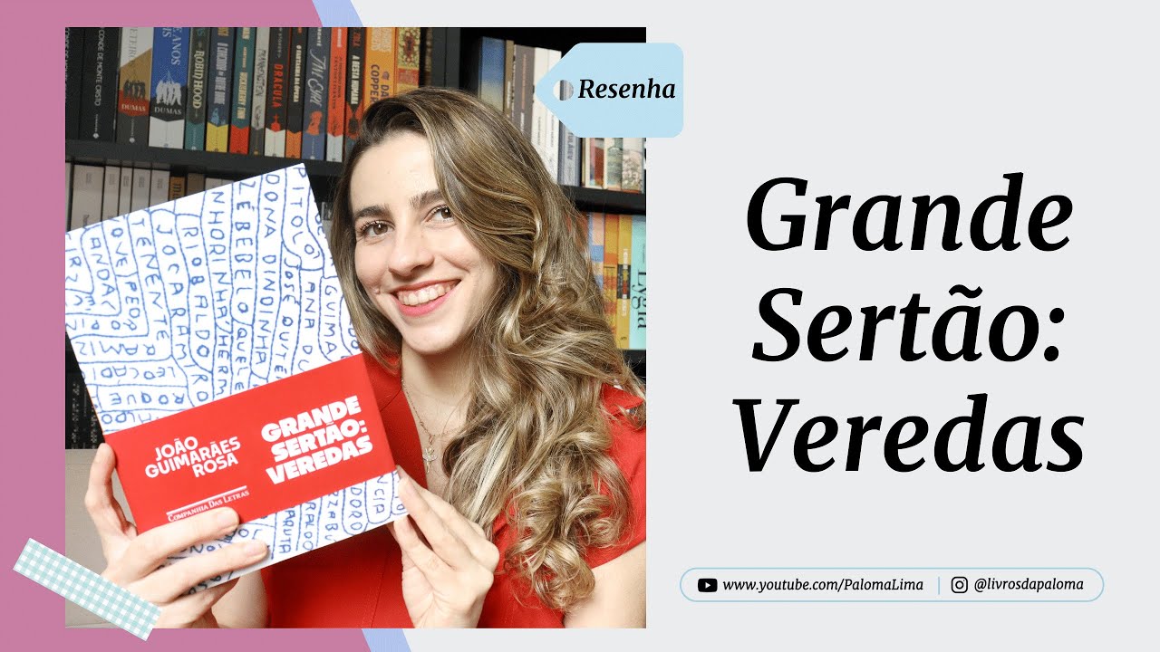 O Fausto sertanejo: Grande sertão: Veredas, João Guimarães Rosa | Paloma Lima