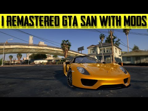 I Remastered GTA San Andreas (With Mods) | GTA San Andreas Best Graphics Mod 2022