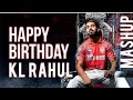 MV Production HBD KL Rahul Mashup Video TO YOU