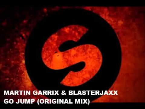 Martin Garrix & Blasterjaxx   Go Jump
