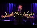 Just One Night Ben Bogen Music And Lyrics By Monica Poston
