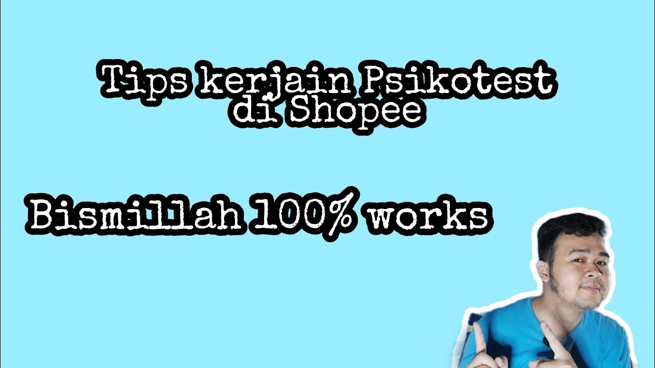 Tips kerjain Psikotest di Shopee. #Shopee #lowongankerja #psikotest #loker