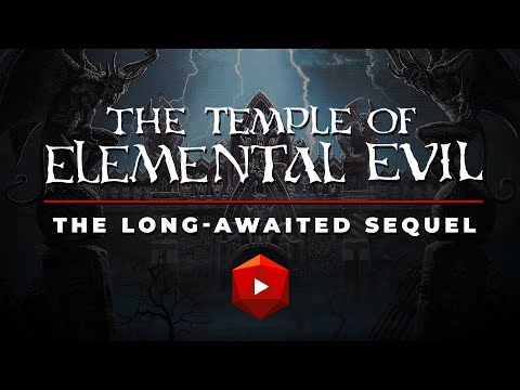 The Temple of Elemental Evil: The Long-Awaited Sequel  | D&D Walkthroughs