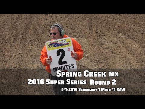 HardlineMX || SPRING CREEK MX || MAY 1 '16 || Schoolboy 1 Moto #1