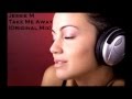 Jessie M- Take Me Away (Original Mix) 