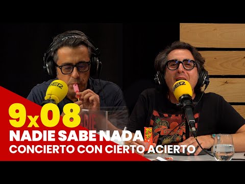 NADIE SABE NADA 9x08 | Concierto con cierto acierto