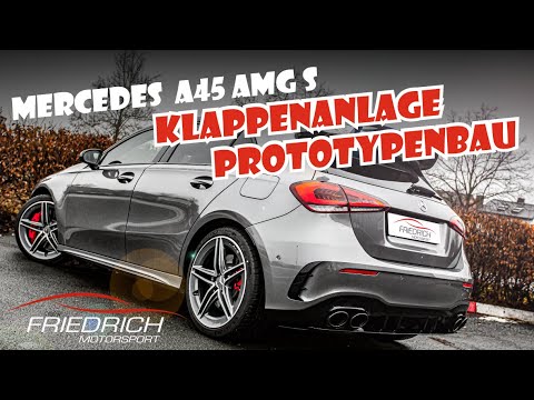 Friedrich Motorsport  -  Mercedes A45 AMG S  -  Prototypenbau Klappenanlage