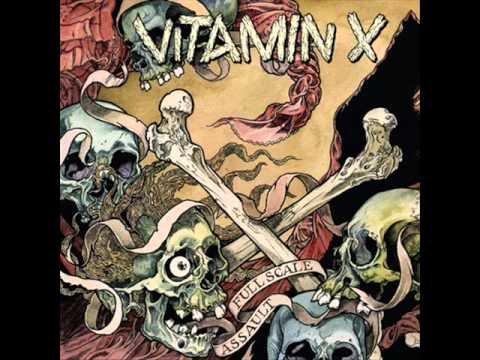 Vitamin X - Get In The Pit