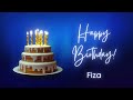 Fiza Birthday Song Happy Birthday Fiza Fiza Happy Birthday Happy Birthday To You Fiza