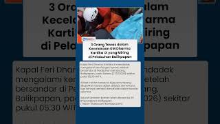 KM Dharma Kartika IX Miring Mendadak, Penumpang Tertindih Kendaraan 3 Tewas dan 3 Selamat