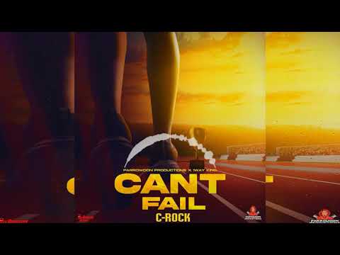 C-Rock - Can't Fail (Official Audio)