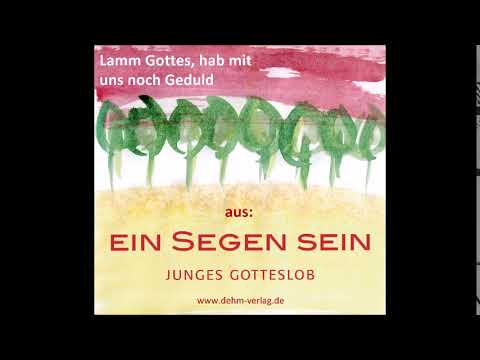 Lamm Gottes, hab mit uns noch Geduld - Jugolo Nr. 336