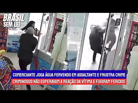 Mulher FRUSTRA assaltante armado com ÁGUA QUENTE  | Brasil Sem Lei