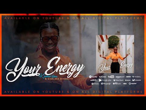 🧡 K'PORAL CHRIS x @ChelseaDinorathofficial - Your Energy (Visualizer)