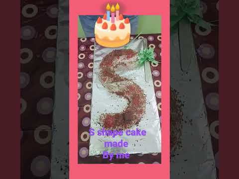 S shape cake made by me at home pls like the video