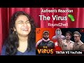 The Virus TikTok VS YouTube ROUND2HELL R2H Reaction By Aafreen Shaikh