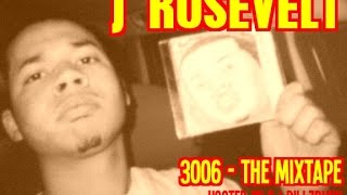 J Rosevelt - Carolina Apple Bottom - (3006 Mixtape Hosted by DJ Pillzbury) - 2006