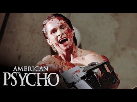 Chainsaw | American Psycho