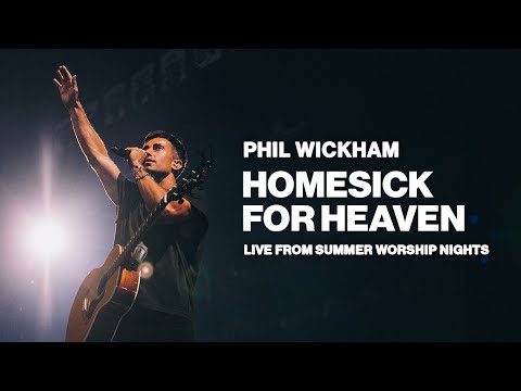 Homesick For Heaven (Live From Summer Worship Nights)