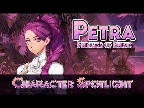 Fire Emblem Character Spotlight: Petra