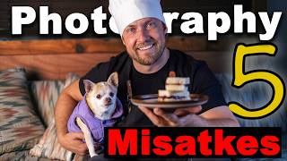5 Photography Mistakes Everyone Makes