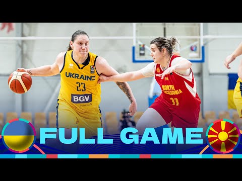 Ukraine v North Macedonia | Full Basketball Game | FIBA Women's EuroBasket 2025 Qualifiers