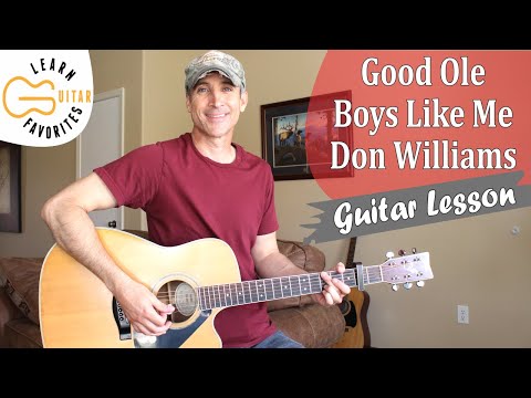 Good Ole Boys Like Me - Don Williams
