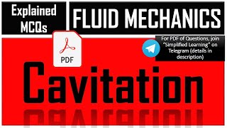 Cavitation | Fluid Mechanics Explained Objective Questions