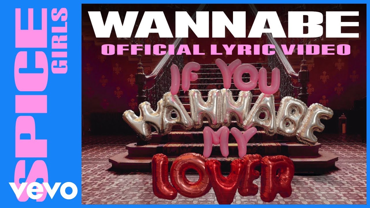 Lyrics & Translations of Wannabe by Spice Girls Popnable