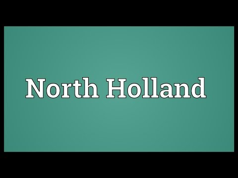 North Holland Meaning