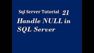 Handle NULL in SQL Server