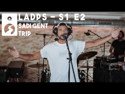 Sadi Gent - Trip [Live aus den Panke Studios S 1 E 2]