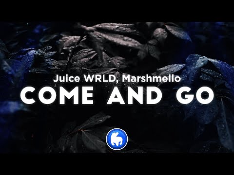 Juice WRLD, Marshmello - Come & Go (Clean - Lyrics)