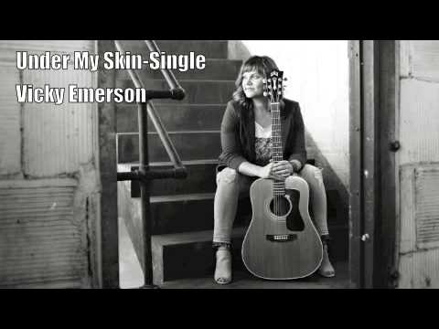 Vicky Emerson -Under My Skin (Single)