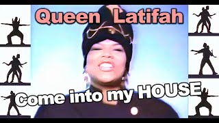 Queen Latifah - Come Into My House (Jean Bruce Remaster audio +Edited Video )