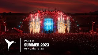 Ushua a Ibiza Summer 202 Part 2