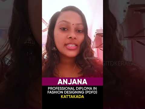 Anjana, Fashion Designing Student, Sharing Her Experience at GITD