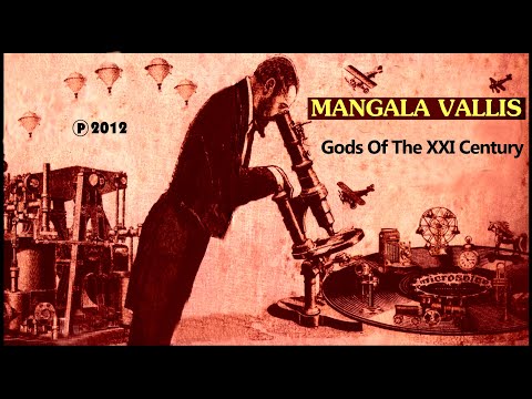 MANGALA VALLIS - Gods Of The XXI Century