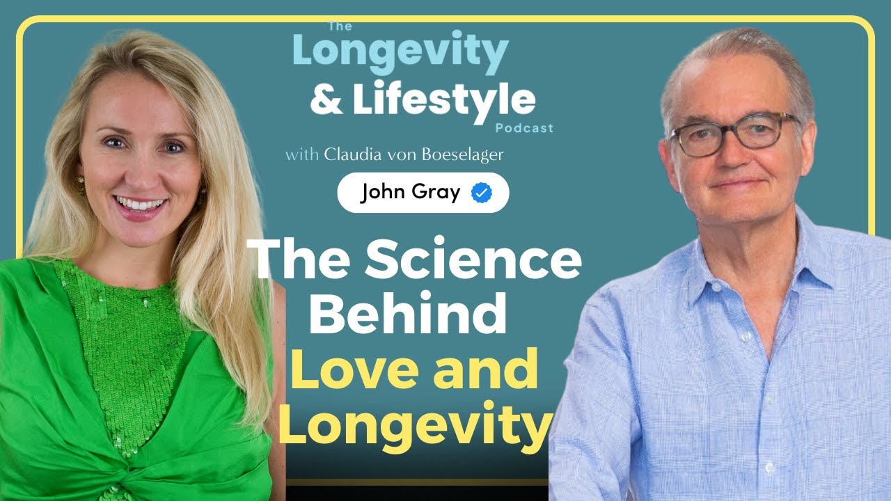 Dr. John Gray - On the Science Behind Love, Intimacy, and the Impact of Hormones on Relationships