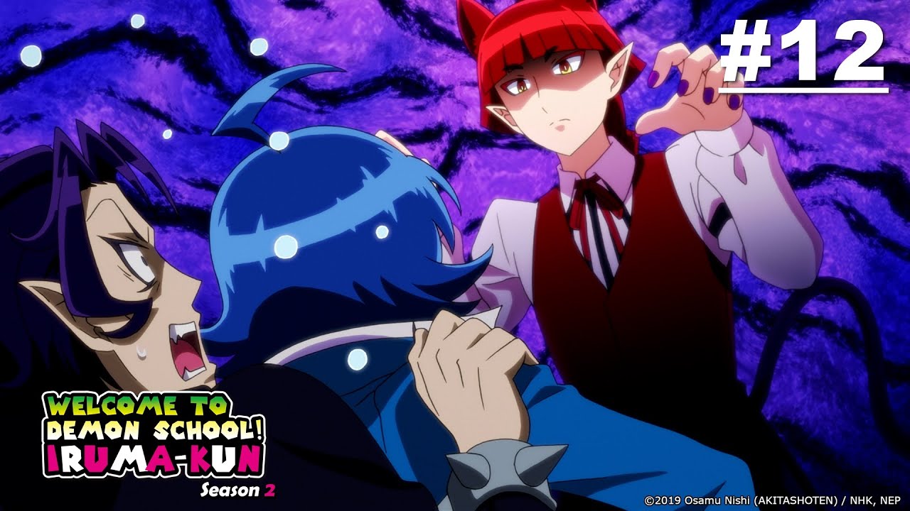 Welcome to Demon School! Iruma-kun S2 - Episode 12 [Bahasa Indonesia]