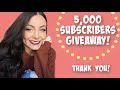 CLOSED *5,000 Subscribers Giveaway!* CLOSED *5,000 Subscribers Giveaway!*