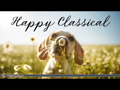 Happy Classical Music | Uplifting, Inspiring  Motivational
