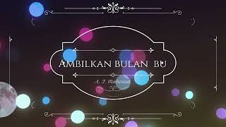 Download lagu Ambilkan Bulan Bu - Piano Lullaby mp3