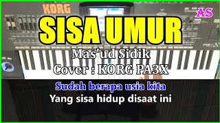 Download lagu SISA UMUR Mas ud Sidik Karaoke Qasidah Korg Pa3x... mp3