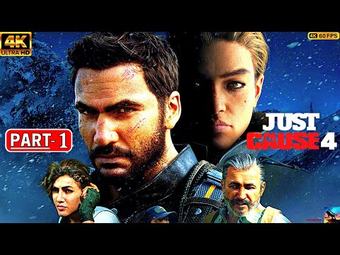 JUST CAUSE 4 PC Gameplay Walkthrough Part 1 [ 4K 60FPS PC ] - No Commentary (FULL GAME)