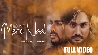 JO KITI MERE NAAL PAV DHARIA LYRICAL VICKY SANDHU || WHATSAPP LOVE STATUS ||