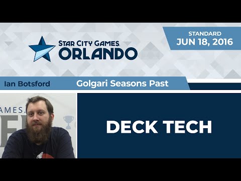 SCGORL: Deck Tech - Golgari Seasons Past with Ian Botsford | Standard